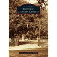 thumbnail image 1 of Historic Magnolia Cemetery (Paperback), 1 of 1