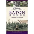 thumbnail image 1 of Historic Neighborhoods of Baton Rouge (Hardcover), 1 of 1