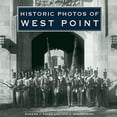 thumbnail image 1 of Pre-Owned Historic Photos of West Point (Hardcover 9781596524163) by Eugene J Palka, Jon C Malinowski, 1 of 1
