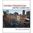 thumbnail image 1 of Pre-Owned Historic Preservation and the Livable City (Hardcover) 9780470381922, 1 of 1
