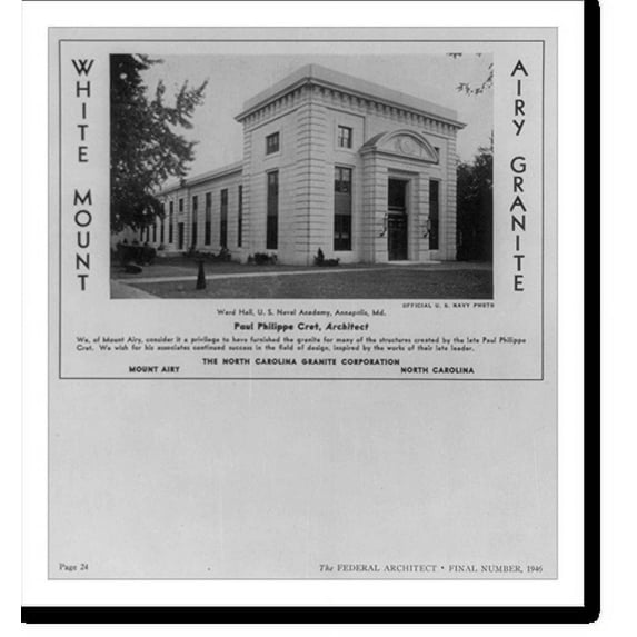 Historic Print, [Advertisement for White Mount Airy Granite produced by the North Carolina Granite Corp., Mt. Airy, N.C. Half-tone repro. of photo of Ward Hall, U.S.N.A., Annapolis, Md.,, 16" x 20"