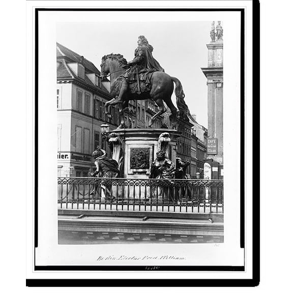 Historic Print, Berlin. Elector Fred. William, 18" x 24"