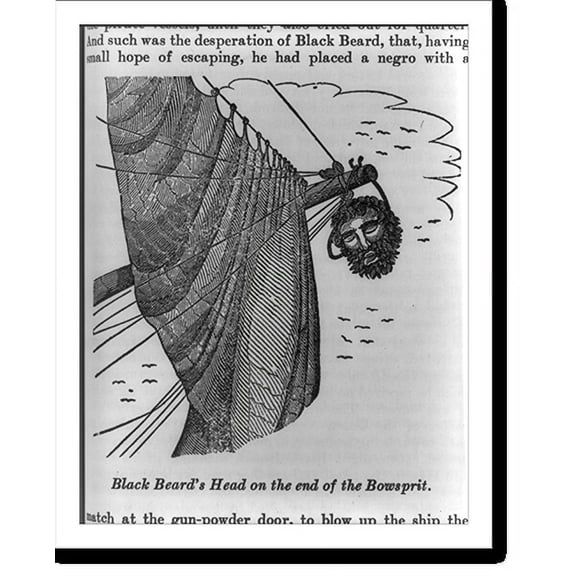 Historic Print, Black Beard's head on the end of the bowsprit, 18" x 24"