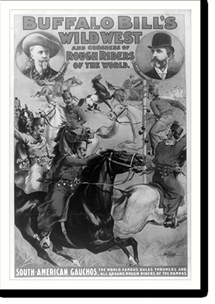 Bolas Rider Historic Print, Buffalo Bill's Wild West and Congress of Rough Riders ...