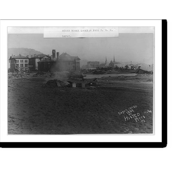 Historic Print, Cambria Iron Company's office an store rooms looking from P.R.R. depot, Johnstown Flood, May 31st, 1889, 16" x 20"
