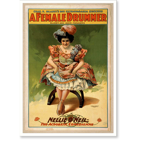 Historic Print, Chas. E. Blaneys big extravaganza success A female drummer - 7, 16" x 20"