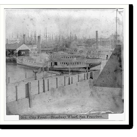 Historic Print, City Front. Broadway Wharf, San Francisco, 18" x 24"