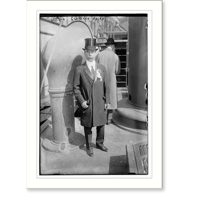 Historic Print, Clarence Mackay, 16" x 20"