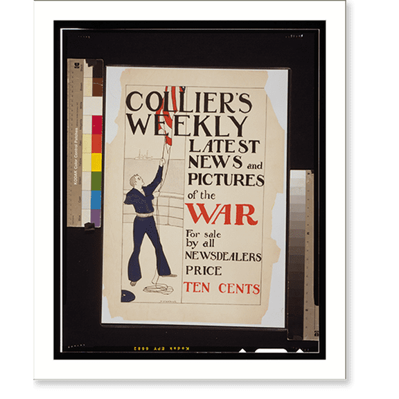 Historic Print, Collier's weekly latest news and pictures of the war for sale by all newsdealers : price ten cents.P. Stanlaws., 16" x 20"