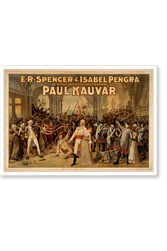 Historic Print, E.R. Spencer & Isabel Pengra in Steele MacKayes masterpiece Paul Kauvar, 16" x 20"