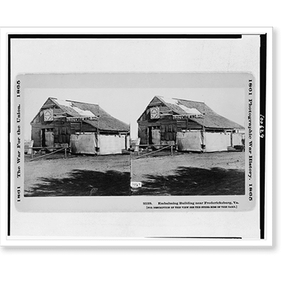 Historic Print, Embalming building near Fredericksburg Va., 18" x 24"