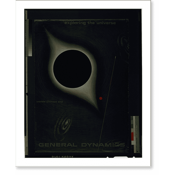 Historic Print, Exploring the universe: worlds without end. General Dynamics.Erik Nitsche. - 2, 18" x 24"