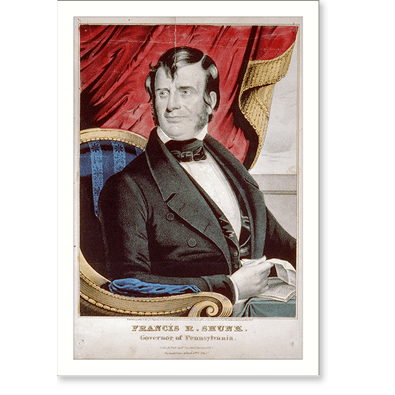 Historic Print, Francis R. Shunk: Governor of Pennsylvania, 16" x 20"