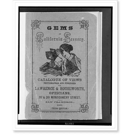 Historic Print, Gems of California scenery - catalogue of views photographed and published by Lawrence & Houseworth ..., 18" x 24"
