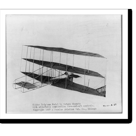Historic Print, Glider Triplane Model by Octave Chanute, with adjustable combination fore-and-aft controls, 16" x 20"