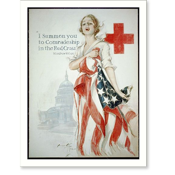 Historic Print, I summon you to comradeship in the Red Cross" - Woodrow Wilson.Harrison Fisher 1918 ; American Lithographic Co. N.Y." - 2, 16" x 20"