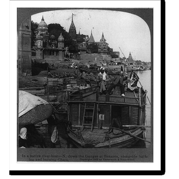 Historic Print, In a native river boat - N. down the Ganges at Benares, alongside bathing and burning Ghats, 16" x 20"