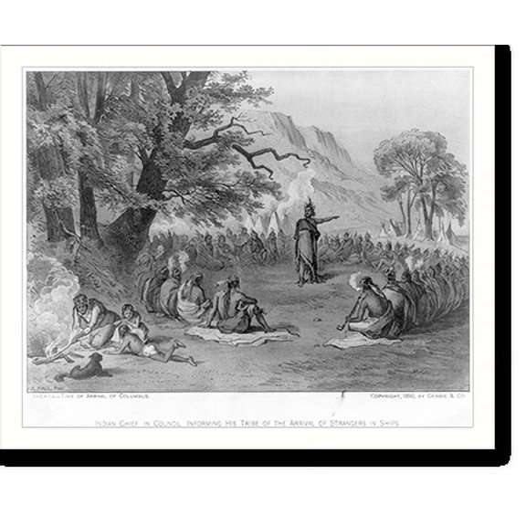 Historic Print, Indian chief in council informing his tribe of the arrival of strangers in ships [Columbus], 18" x 24"