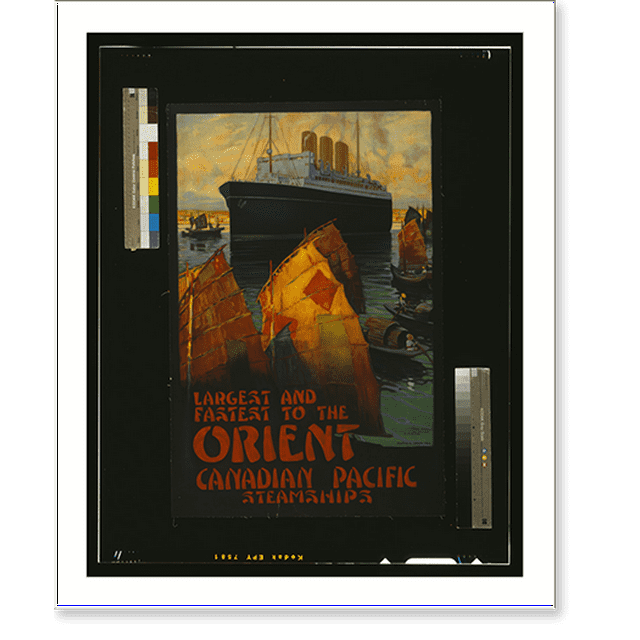 Historic Print, Largest and fastest to the Orient. Canadian Pacific
