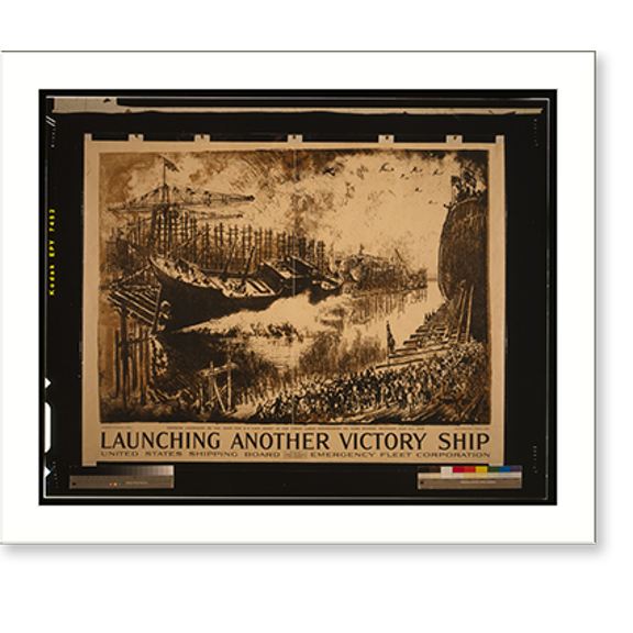 Historic Print, Launching another victory ship United States Shipping Board, Emergency Fleet Corporation.Ioseph Pennell del. ; Ketterlinus Phila. imp., 16" x 20"