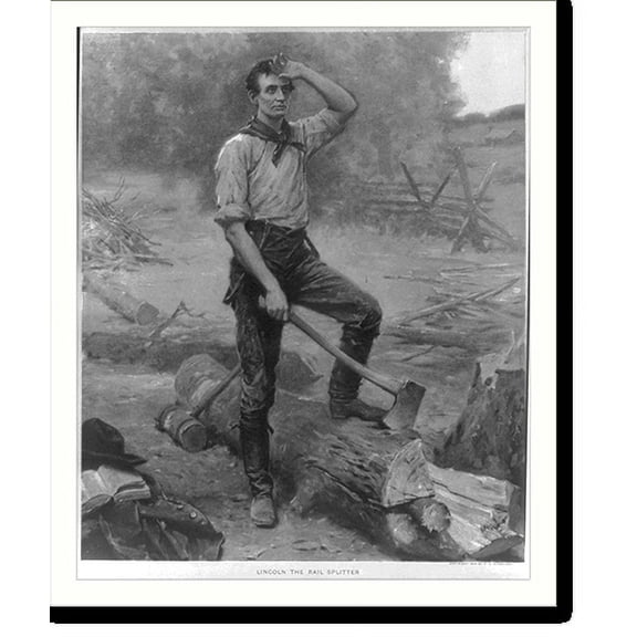 Historic Print, Lincoln the rail splitter, 16" x 20"