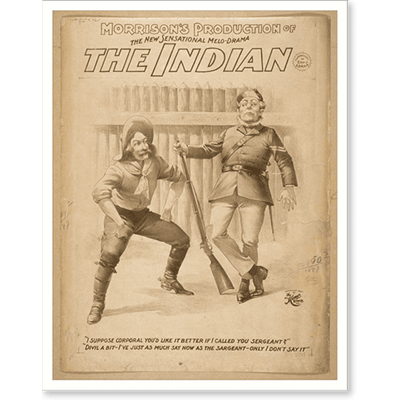 Historic Print, Morrisions production of the new sensational melo-drama The Indian - 2, 18" x 24"