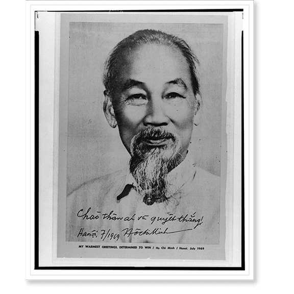 Historic Print, My warmest greetings, determined to win, Ho Chi Minh, Hanoi, July 1969, 18" x 24"