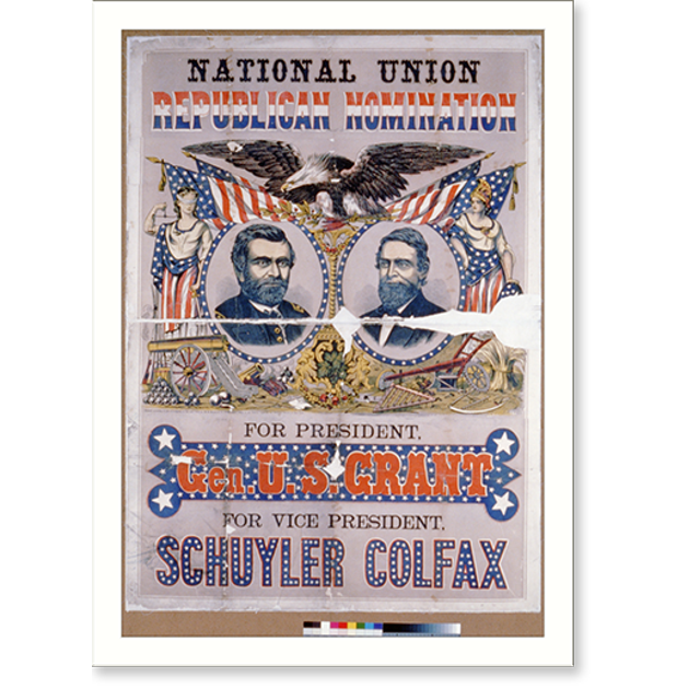 Historic Print, National Union Republican nomination. For president Gen