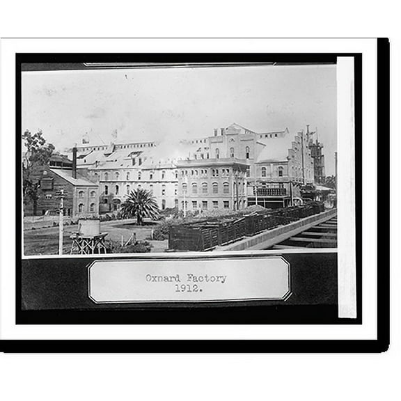 Historic Print, Oxnard, [California], factory, 16" x 20"
