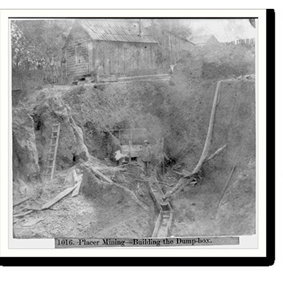Historic Print, Placer Mining. Bldg. The Dump Box, 16" x 20"