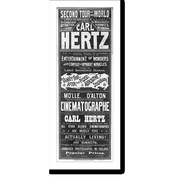 Historic Print, Poster advertisement for Carl Hertz...and the original and only genuine Cinematographe...in the colonies" (Australia): Second tour of the world...the world's greatest il...18" x 24"