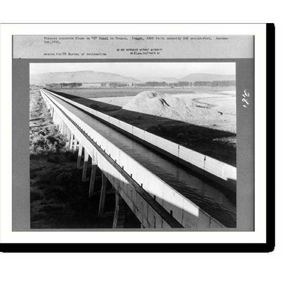 Historic Print, Precast concrete flume on C" Canal in Oregon. Length, 4300 feet; capacity 345 second-feet. September, 1941", 18" x 24"