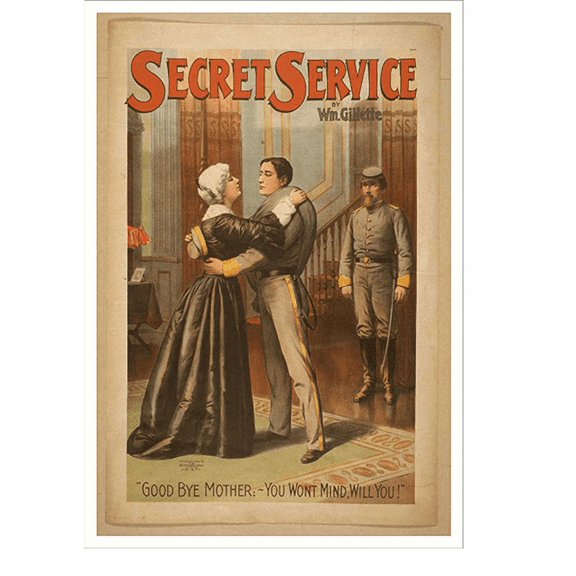 Historic Print, Secret service by Wm. Gillette. - 4, 18" x 24"