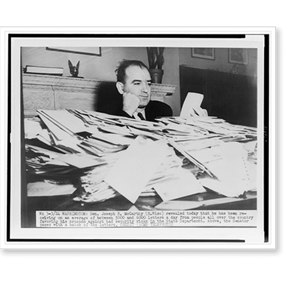 Historic Print, [Sen. Joseph R. McCarthy sits at desk piled high with mail], 18" x 24"