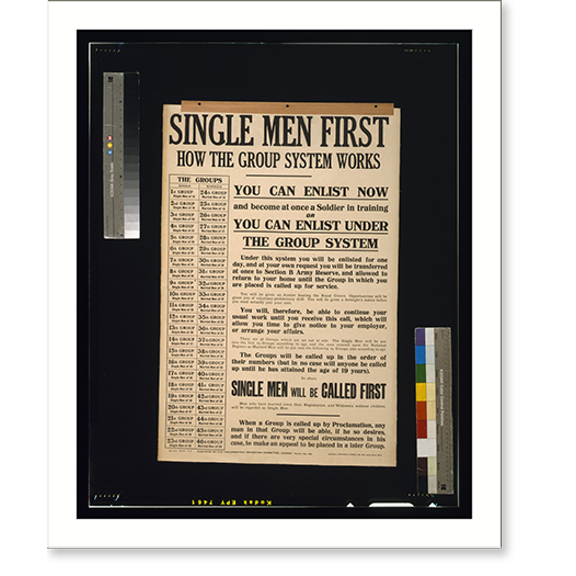 Historic Print, Single men first. How the group system works.Hazell, Watson & Viney, Ld., 52, Long Acre, W.C., 16" x 20"