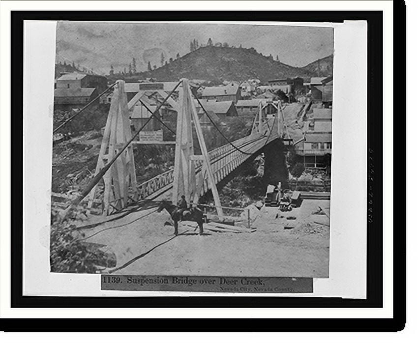 Historic Print, Suspension Bridge over Deer Creek, Nevada City, Nevada