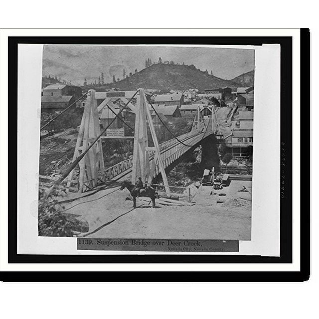 Historic Print, Suspension Bridge over Deer Creek, Nevada City, Nevada