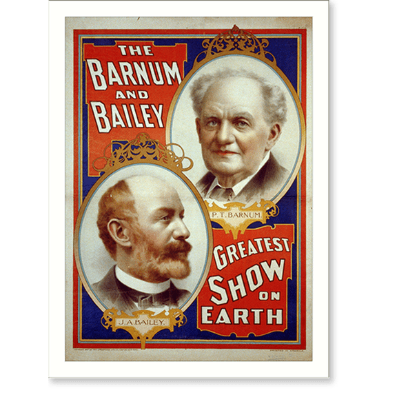 Historic Print, The Barnum & Bailey Greatest Show on Earth. [Portraits of P.T. Barnum [and] J.A. Bailey - 2, 18" x 24"