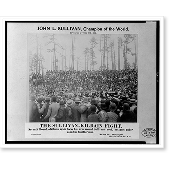 Historic Print, The Sullivan and Kilrain fight. John L. Sullivan, champion of the world, 16" x 20"