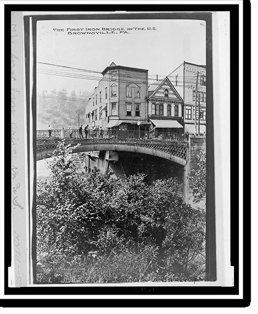 Historic Print, The first iron bridge in the U.S., Brownsville, Pa., 16