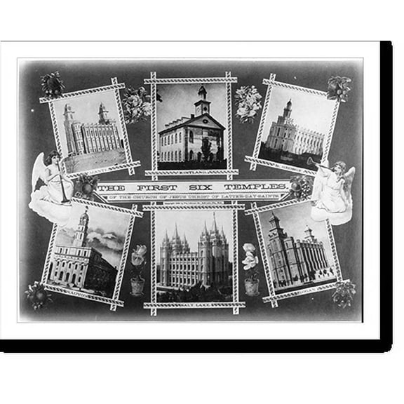 Historic Print, The first six temples of the Church of Jesus Christ of Latter-Day-Saints, 18" x 24"