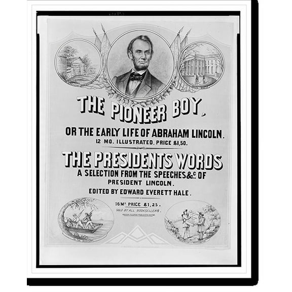 Historic Print, The pioneer boy, or the early life of Abraham Lincoln, 16" x 20"