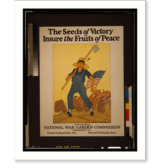 Historic Print, The seeds of victory insure the fruits of peace.Maginel Wright Enright., 18" x 24"