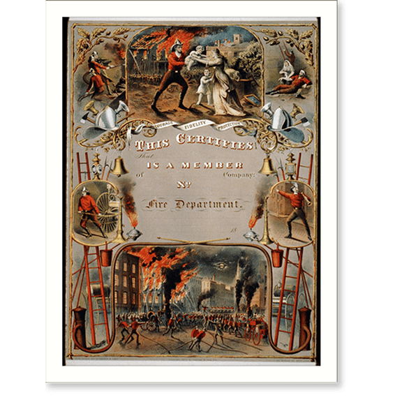 Historic Print, This certifies that. is a member of. company; No.. fire department - 2, 18" x 24"