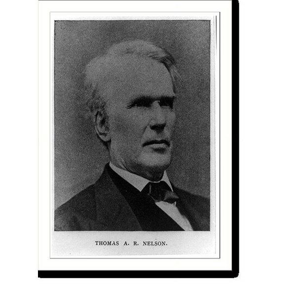 Historic Print, Thomas A.R. Nelson, 16" x 20"