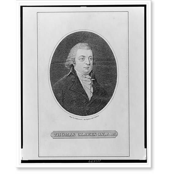 Historic Print, Thomas Clarkson, A.M..engd. by P. Maverick., 16" x 20"