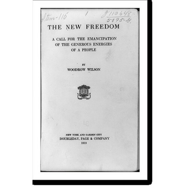 Historic Print, [Title page of book by Woodrow Wilson, The new freedom