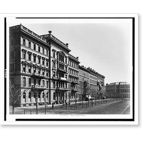 Historic Print, Vienna. The Grand Hotel, 16" x 20"