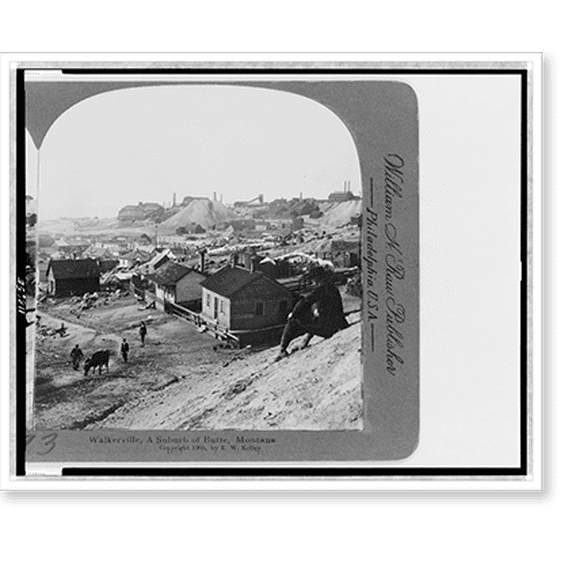 Historic Print, Walkerville, a suburb of Butte, Montana, 18" x 24"