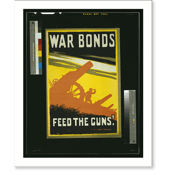 Historic Print, War bonds. Feed the guns!.Bert Thomas ; printed by Hill, Siffken & Co. Ltd. (L.P.A. Ltd.), Grafton Works, Holloway, N.7., 18" x 24"